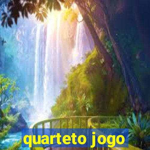 quarteto jogo